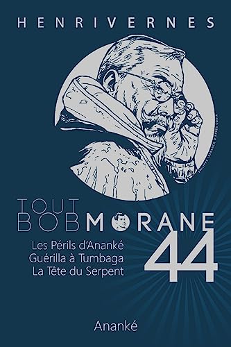 Tout Bob Morane/44 Tout Bob Morane/44