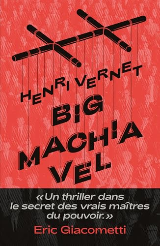 Big Machiavel Big Machiavel von BUCHET CHASTEL