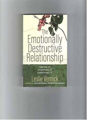 Emotionally Destructive Relationship, The