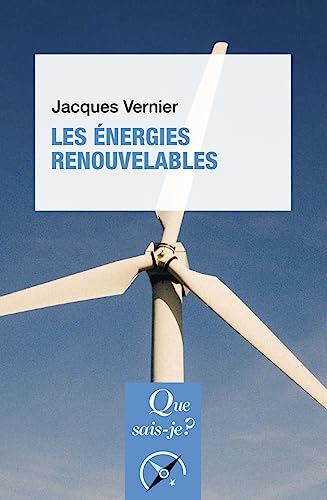 Les Énergies renouvelables von QUE SAIS JE