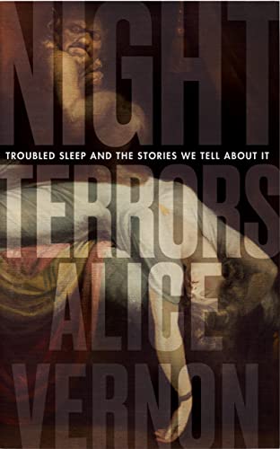Night Terrors: Troubled Sleep and the Stories We Tell About It von Icon Books