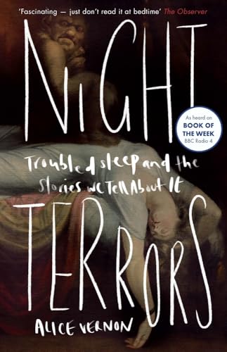 Night Terrors: Troubled Sleep and the Stories We Tell About It von Icon Books