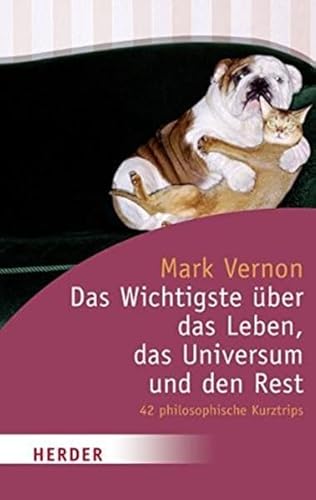 Das Wichtigste über das Leben, das Universum und den Rest (HERDER spektrum) von Verlag Herder GmbH