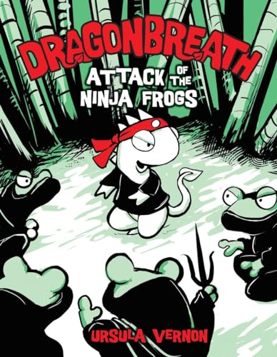 Dragonbreath #2: Attack of the Ninja Frogs