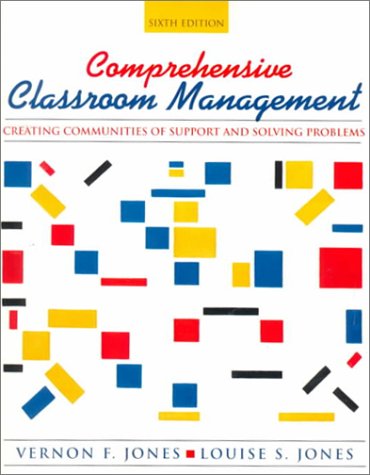 Comprehensive Classroom Management: Creating Communities of Support and Solving Problems von Pearson