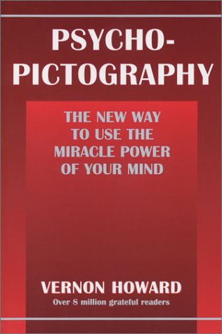 Psycho-Pictography: The New Way to Use the Miracle Power of Your Mind von AMAZON.COM