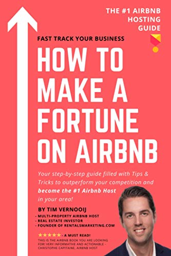 HOW TO MAKE A FORTUNE ON AIRBNB: Your step-by-step guide filled with Tips & Tricks to outperform your competition and become the #1 Airbnb host in your area HOW TO MAKE A FORTUNE ON AIRBNB: Your step-by-step guide filled with Tips & Tricks to outperform your competition and become the #1 Airbnb host in your area von Agencia del ISBN