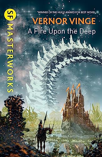 A Fire Upon the Deep (S.F. MASTERWORKS)