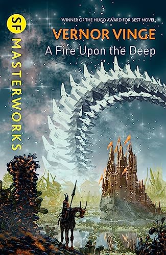 A Fire Upon the Deep (S.F. MASTERWORKS) von Gollancz