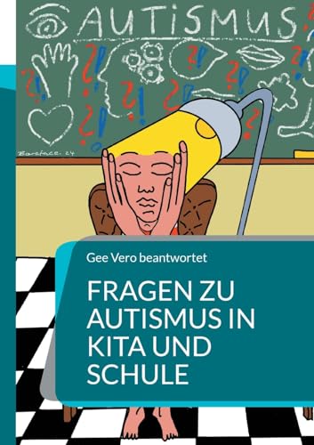 Fragen zu Autismus in KiTa und Schule