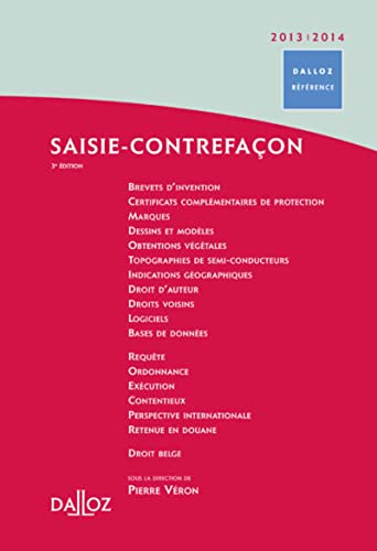 Saisie-contrefaçon 2013/2014. 3e éd. von DALLOZ