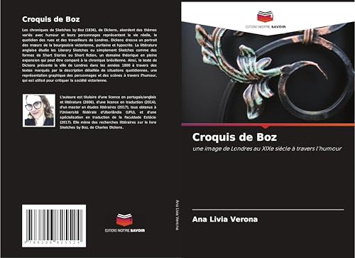 Croquis de Boz: une image de Londres au XIXe siècle à travers l'humour von Editions Notre Savoir