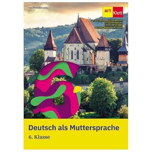 Limba Si Literatura Materna Germana. Manual. Clasa 6