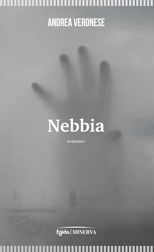 Nebbia (Egida) von Minerva Edizioni (Bologna)