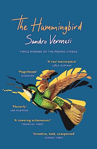 The Hummingbird: ‘Magnificent’ (Guardian) von Orion Publishing Group / W&N