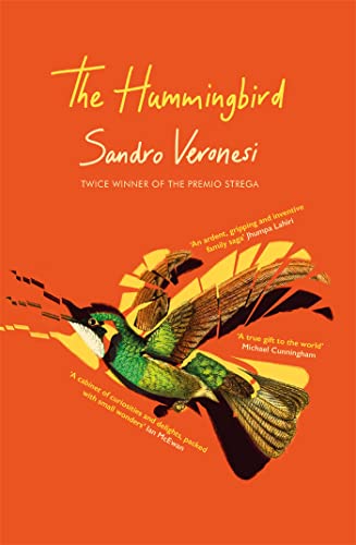 The Hummingbird: ‘Magnificent’ (Guardian) von Weidenfeld & Nicolson
