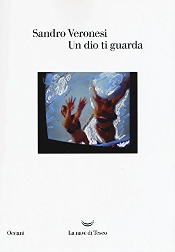 Un dio ti guarda (Oceani)