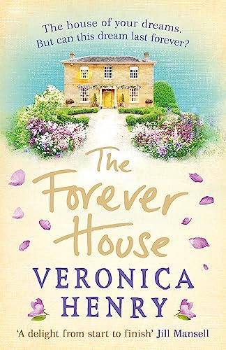 The Forever House: A cosy feel-good page-turner