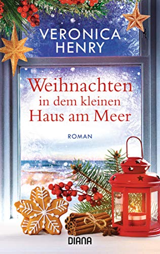 Weihnachten in dem kleinen Haus am Meer: Roman