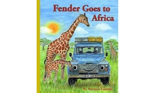 Fender Goes to Africa (Landy and Friends, Band 8) von Landy Books