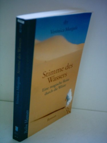 Stimme des Wassers: Eine magische Reise durch die Wüste – Roman (Reihe Hanser) von dtv Verlagsgesellschaft mbH & Co. KG