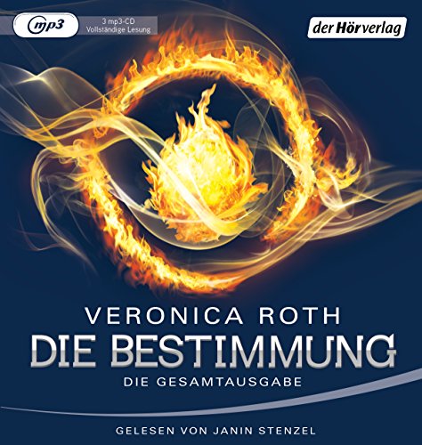 Die Bestimmung. Die Gesamtausgabe: Die Bestimmung - Tödliche Wahrheit - Letzte Entscheidung Die Bestimmung. Die Gesamtausgabe: Die Bestimmung - Tödliche Wahrheit - Letzte Entscheidung