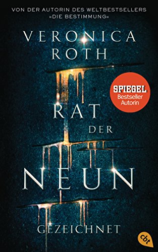 Rat der Neun - Gezeichnet: Atemberaubend spannende Space-Fantasy (Die Rat-der-Neun-Reihe, Band 1)