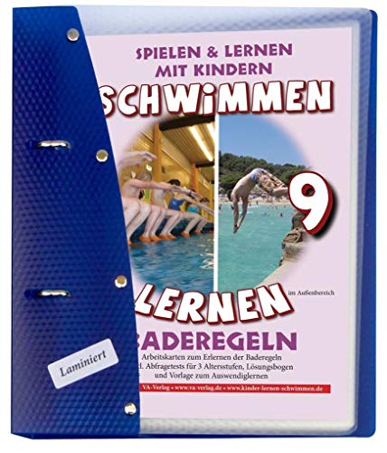Schwimmen lernen 9: Baderegeln, laminiert: Wasserfeste Arbeitskarten für den Schwimmunterricht (Ratgeber für Eltern, Lehrer- und Trainer*innen) von Va-Verlag