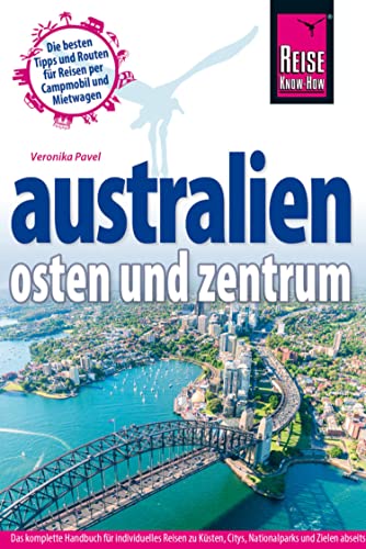 Australien Osten und Zentrum (Reiseführer) von Reise-Know-How Verlag Erika Därr u. Klaus Därr