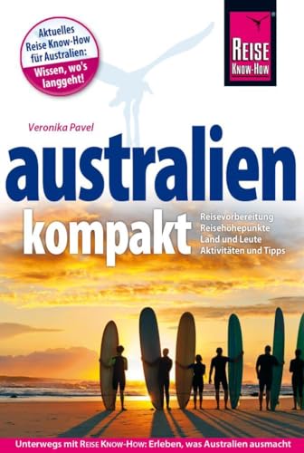 Reise Know-How Reiseführer Australien kompakt Reise Know-How Reiseführer Australien kompakt