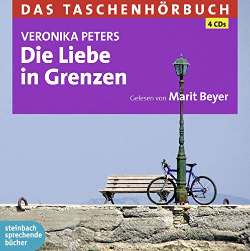Die Liebe in Grenzen: Das Taschenhörbuch von Steinbach Sprechende Bücher (Edel)