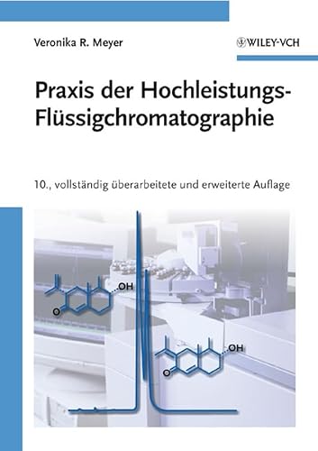 Praxis der Hochleistungs-Flüssigchromatographie von Wiley