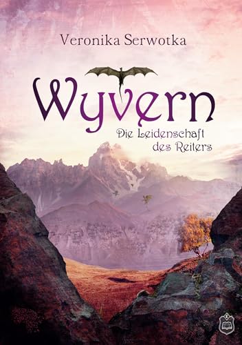 Wyvern: Die Leidenschaft des Reiters