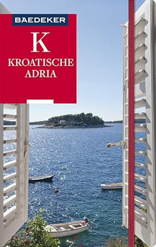 Baedeker Reiseführer Kroatische Adria: mit praktischer Karte EASY ZIP