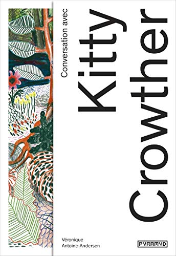 Conversation avec... Kitty Crowther von PYRAMYD