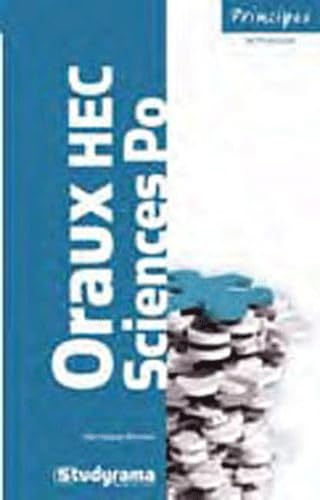 L'oral HEC, Sciences Po, Ecoles de commerce