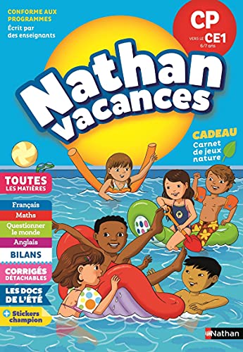 Cahier de Vacances du CP vers le CE1 - toutes les matières - Nathan Vacances 2019 - 6/7 ANS