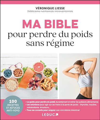 Ma bible pour perdre du poids sans régime von LEDUC