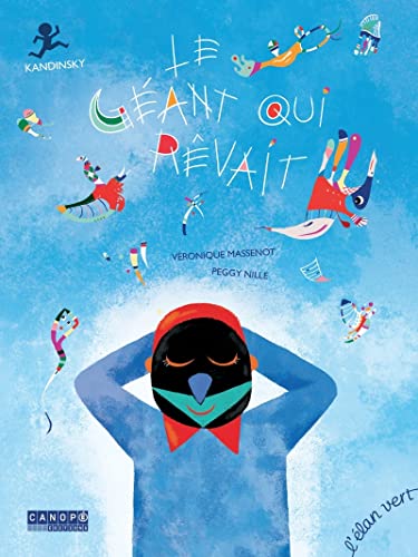 Le géant qui r évait: Kandinsky