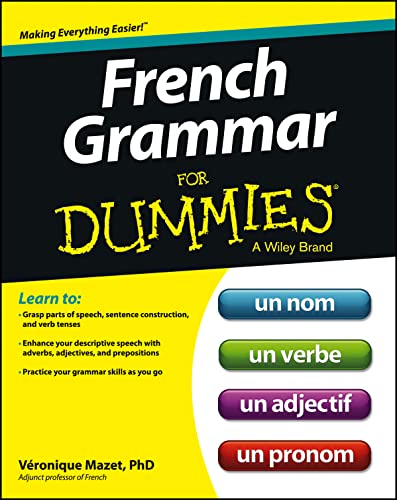French Grammar For Dummies (For Dummies Series) von For Dummies