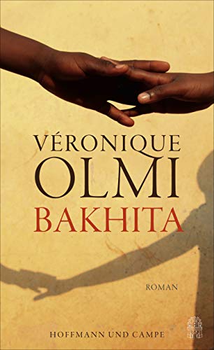 Bakhita: Roman von Hoffmann und Campe Verlag