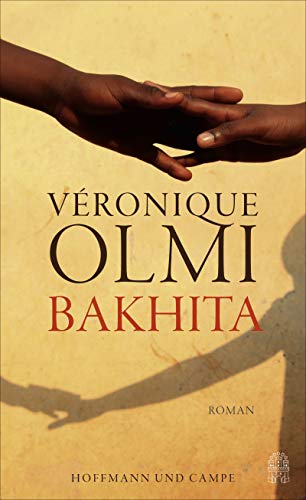 Bakhita: Roman von Hoffmann und Campe