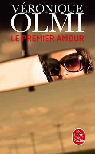 Le Premier Amour: Roman (Le Livre de Poche) von Livre de Poche