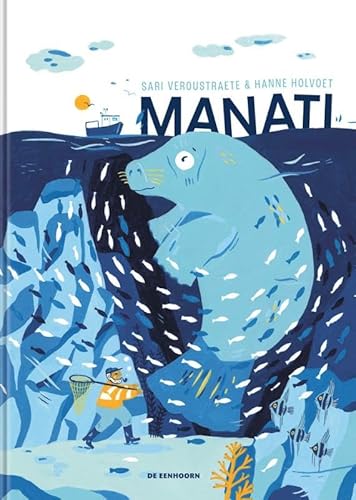 Manati Manati von Uitgeverij De Eenhoorn