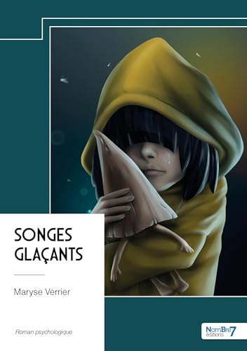 Songes glaçants von NOMBRE 7