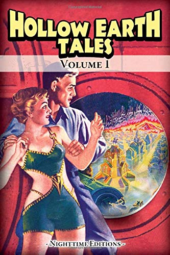 Hollow Earth Tales - Volume 1