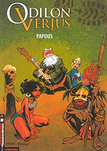 Les Exploits d'Odilon Verjus - Tome 1 - Papous