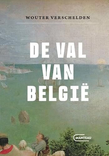 De val van België von Manteau