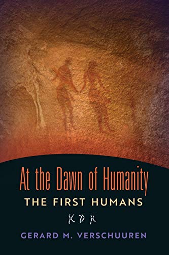 At the Dawn of Humanity: The First Humans von Angelico Press