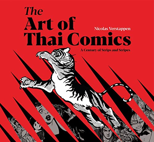 The Art of Thai Comics: A Century of Strips and Stripes von River Books